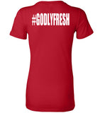 #GODLYFRESH (Womens)